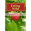 Eating Wild - Paperback