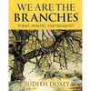 We Are The Branches - Paperback