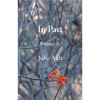 In Part: Writings by Julie Ault - Hardcover