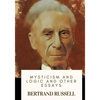 Mysticism and Logic and Other Essays - Paperback