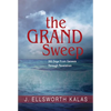The Grand Sweep: 365 Days from Genesis Through Revelation - Paperback