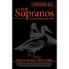 The Ultimate Unofficial Guide to the Sopranos Season One and Two or Unofficial Sopranos Season 1 and Unofficial Sopranos Season 2 Ultimate Guide - Paperback