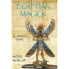 Egyptian Magick: a spirited guide - Paperback