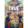 Looking for True - Hardcover