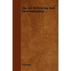 The Art of Fencing and Swordsmanship - Paperback