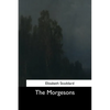 The Morgesons - Paperback