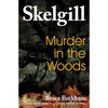 Murder in the Woods: Inspector Skelgill Investigates - Paperback