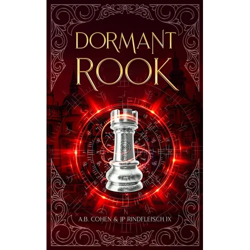 Dormant Rook: A Paranormal Academy Urban Fantasy (Leah Ackerman Book 4) - Paperback