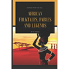 African folktales, fables and legends - Paperback