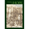 Children of Hope: The Odyssey of the Oromo Slaves from Ethiopia to South Africa - Paperback
