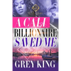 A Cali Billionaire Saved Me - Paperback