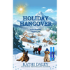 Holiday Hangover - Paperback