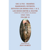 Sac & Fox - Shawnee Marriages, Divorces, Estates Log Books Vols. 1 & 2, Log Books Births & Deaths: (Under Sac & Fox Agency, Oklahoma)1846-1924 Volume - Paperback