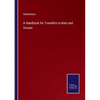 A Handbook for Travellers in Kent and Sussex - Paperback