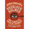 Sherlock Holmes: The Complete Novels and Stories, Volume I - Paperback