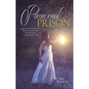 Paranormal Prison: An Mysterious Supernatural Women's Fiction Filled With Fast-Paced Action and Intrigue - Paperback