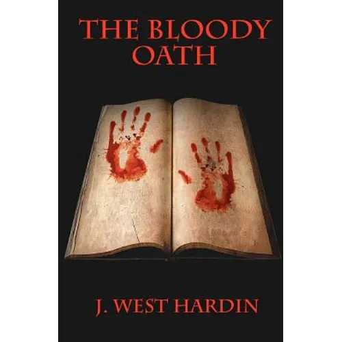 The Bloody Oath - Paperback