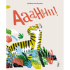 Aaahhh! - Hardcover