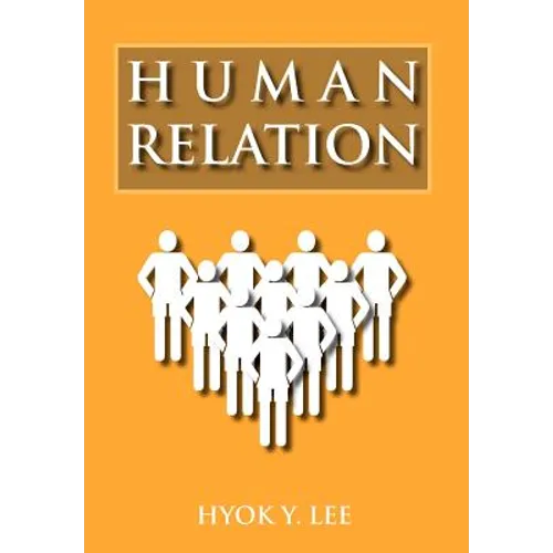 Human Relation - Hardcover