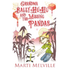 Grandma BallyHuHu and the Missing Pandas - Paperback