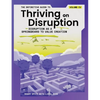 The Definitive Guide to Thriving on Disruption: Volume IV - Disruption as a Springboard to Value Creation - Paperback