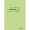 Traditional Medicine Making of the 'Emu': Continuity and Change - Paperback