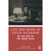 Life and Work of Erich Neumann: On the Side of the Inner Voice - Paperback