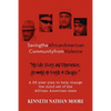 Saving the African American Community from Violence: Growing Up Tough in Chicago - Paperback