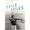 Exile Within Exiles: Herbert Daniel, Gay Brazilian Revolutionary - Paperback