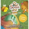 Bear, Beaver, and Bee: Don't Barf Bear! - Hardcover