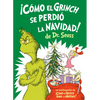 ¡Cómo El Grinch Se Perdió La Navidad! (How the Grinch Lost Christmas Spanish Edition) - Hardcover