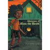 Adventures of Alura the Sleuth - Hardcover