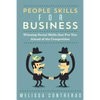 People Skills For Business: Winning Social Skills That Put You Ahead Of The Competition - Paperback