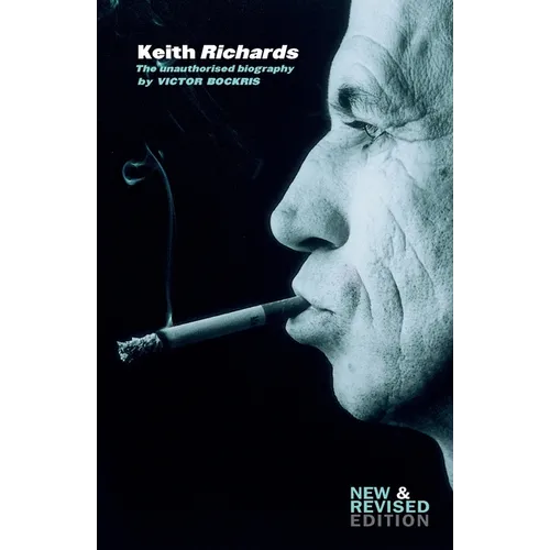 Keith Richards: The Unauthorised Biography - Paperback