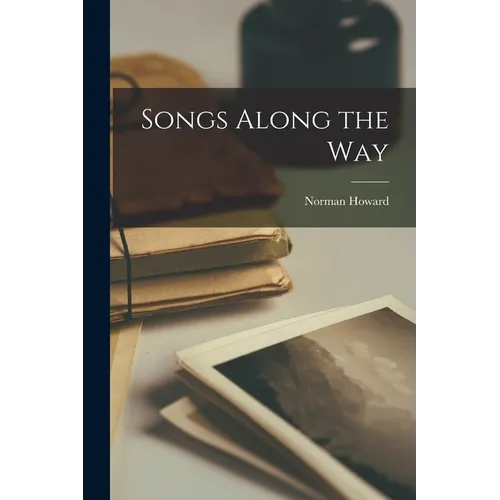 Songs Along the Way - Paperback