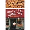 New York City: A Food Biography - Hardcover