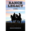 Ranch Legacy - Paperback