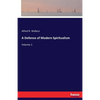 A Defence of Modern Spiritualism: Volume 1 - Paperback