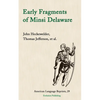 Early Fragments of Minsi Delaware - Paperback
