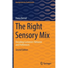The Right Sensory Mix: Decoding Customers' Behavior and Preferences - Hardcover