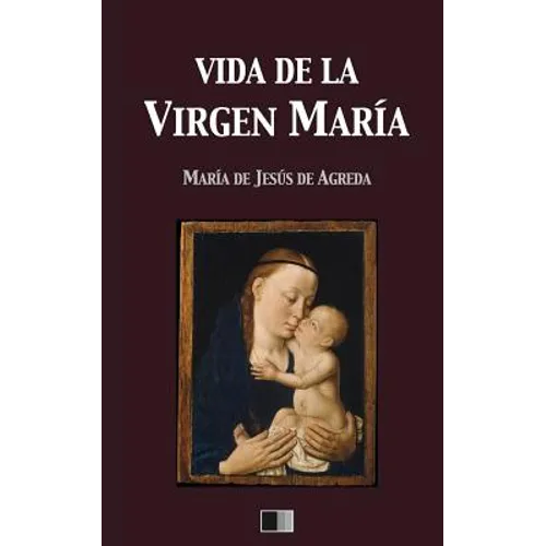 Vida de la Virgen María - Paperback
