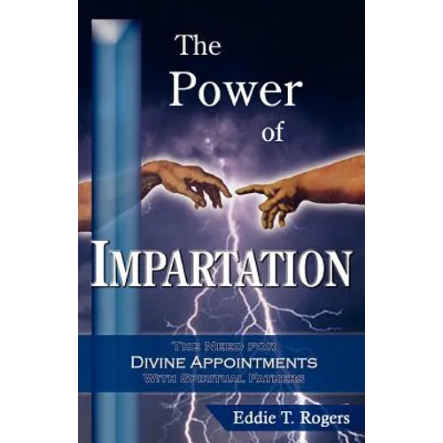 The Power of Impartation - Paperback