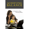 Achieving Balance - Paperback