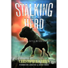 Stalking the Herd: Unraveling the Cattle Mutilation Mystery - Paperback