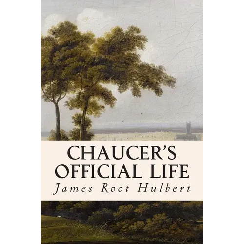 Chaucer's Official Life - Paperback