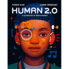 Human 2.0: A Celebration of Human Bionics - Library Binding