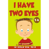I Have Two Eyes Musical Dialogues: English for Children Picture Book 1-4 - Paperback