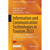 Information and Communication Technologies in Tourism 2023: Proceedings of the Enter 2023 Etourism Conference, January 18-20, 2023 - Paperback
