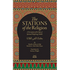 The Stations Of The Religion: A description of the steps of SPiritual Wayfaring (Suluk) - Paperback