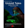 Forgotten Lore: an Untold Tales Book - Hardcover